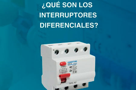 conextip_que_son_los_interruptores_diferenciales_y_por_que_son_clave_en_tu_instalacion_electrica